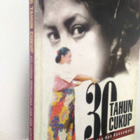 Image of 30 Tahun Cukup : Keluarga Berencana Dan Hak Konsumen