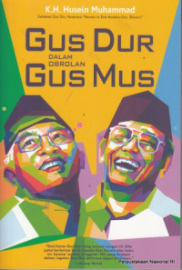 Image of Gus Dur Dalam Obrolan Gus Mus