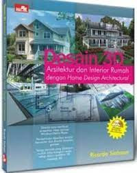 Image of Desain 3D Arsitektur dan Interior Rumah dengan Home Design Architectural
