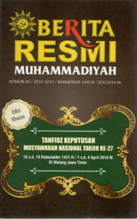 Image of Berita Resmi Muhammadiyah : Nomor 06 / 2010-2015 / ramadhan 1435H / Juli 2014