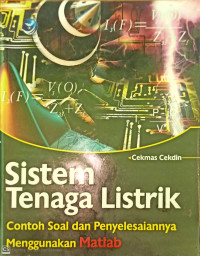 Image of Sistem Tenaga Listrik: Contoh Soal dan Penyelesaiannya Menggunakan Matlab