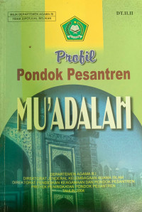 Image of Profil Pondok Pesantren Mu'adalah