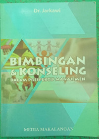 Image of Bimbingan dan Konseling dalam Perspektif Manajemen