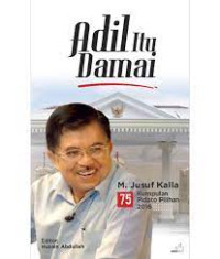 Image of Adil itu damai : 75 kumpulan pidato pilihan 2016