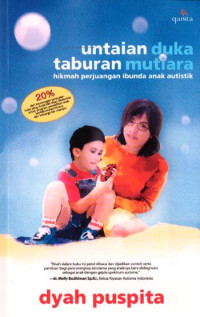 Image of Untaian Duka Taburan Mutiara : Hikmah Perjuangan Ibunda Anak Autistik
