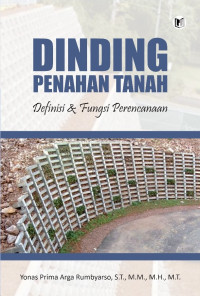 Image of DINDING PENAHAN TANAH : Definisi & Fungsi Perencanaan