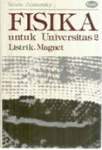 Image of Fisika untuk Universitas 2 Listrik Magnet