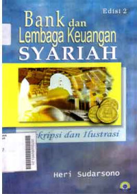 Image of Bank Dan Lembaga Keuangan Syari'ah Deskripsi Dan Ilustrasi