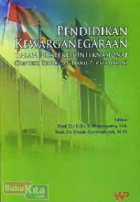 Image of Pendidikan kewarganegaraan dalam perspektif internasional (konteks, teori, dan profil pemeblajaran)