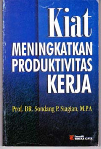 Image of Kiat Meningkatkan Produktivitas Kerja