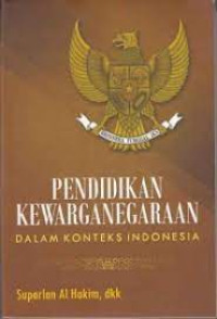 Image of Pendidikan Kewarganegaraan dalam Konteks Indonesia