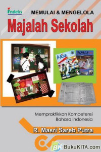 Image of Memulai Dan Mengelola Majalah Sekolah