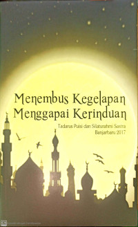 Image of Menembus Kegelapan Menggapai Kerinduan
