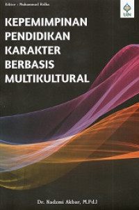 Image of Kepemimpinan Pendidikan Karakter Berbasis Multikultural