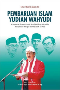 Image of Pembaruan Islam Yudian Wahyudi: Komparasi dengan Hasbi Ash Shiddieqy, Hazairin, Nurcholis Madjid dan Quraish Shihab