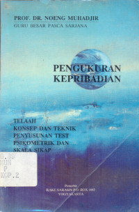 Image of Pengukuran Kepribadian : Telah Konsep dan Teknik penyusunan test Psikomertik dan skala sikap