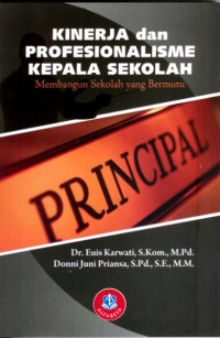 Image of Kinerja dan Profesionalisme Kepala Sekolah