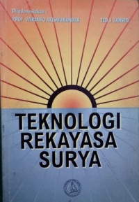 Image of Teknologi Rekayasa Surya = Solar Engineering Technology